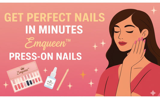 Get Perfect Nails in Minutes with Emqueen™ Press-On Nails